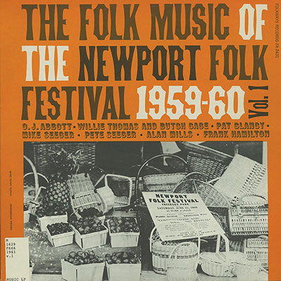 Folk Music of the Newport Folk Festival, Vol. 1 Album Cover