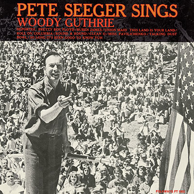 Pete Seeger Sings Woody Guthrie Album Cover
